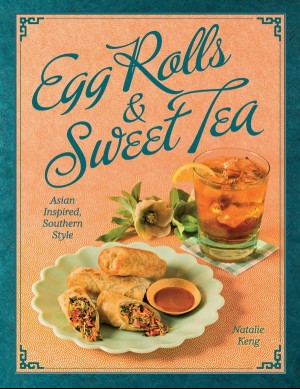 Egg Rolls & Sweet Tea cover
